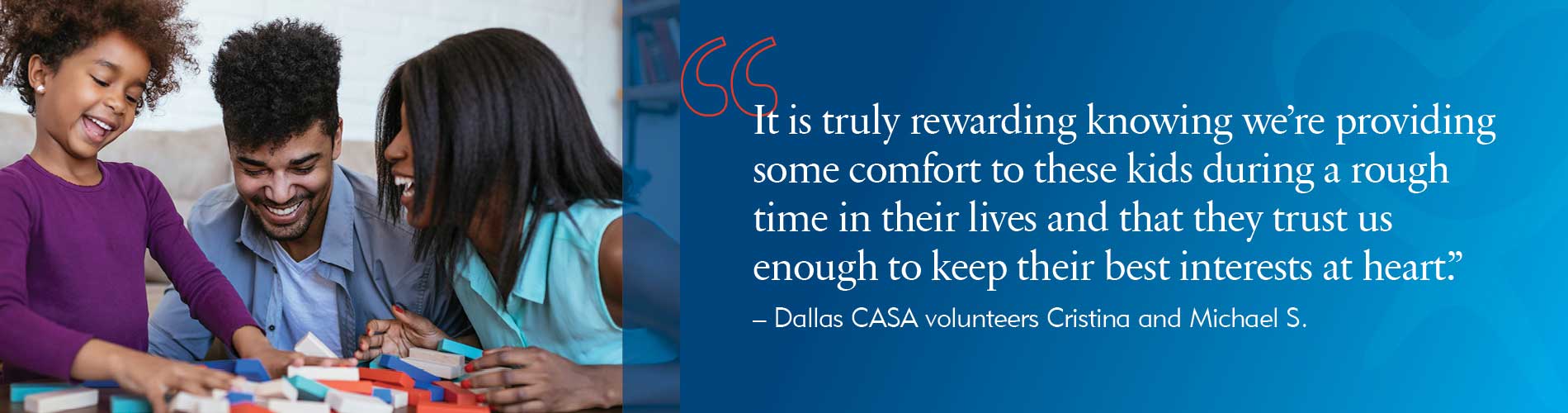 "It is truly rewarding knowing we're providing some comfort to these kids during a rough time in their lives and that they trust us enough to keep their best interests at heart."